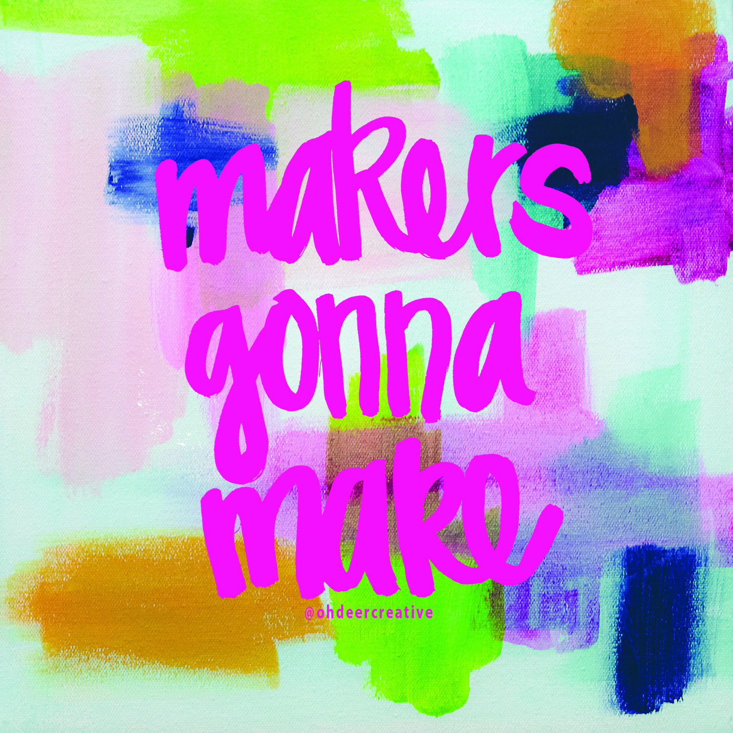 makers gonna make